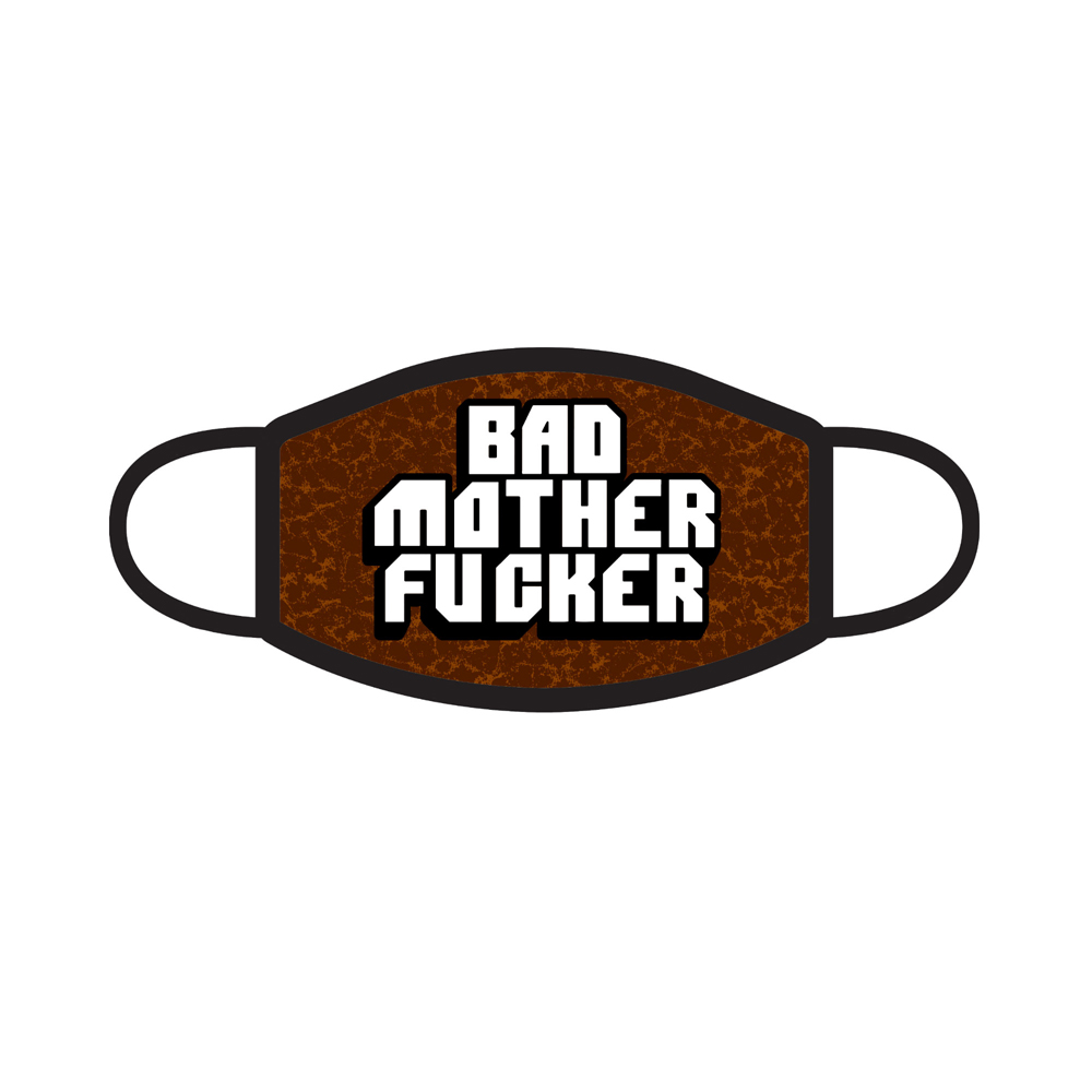 Bad Mother Fucker Mask